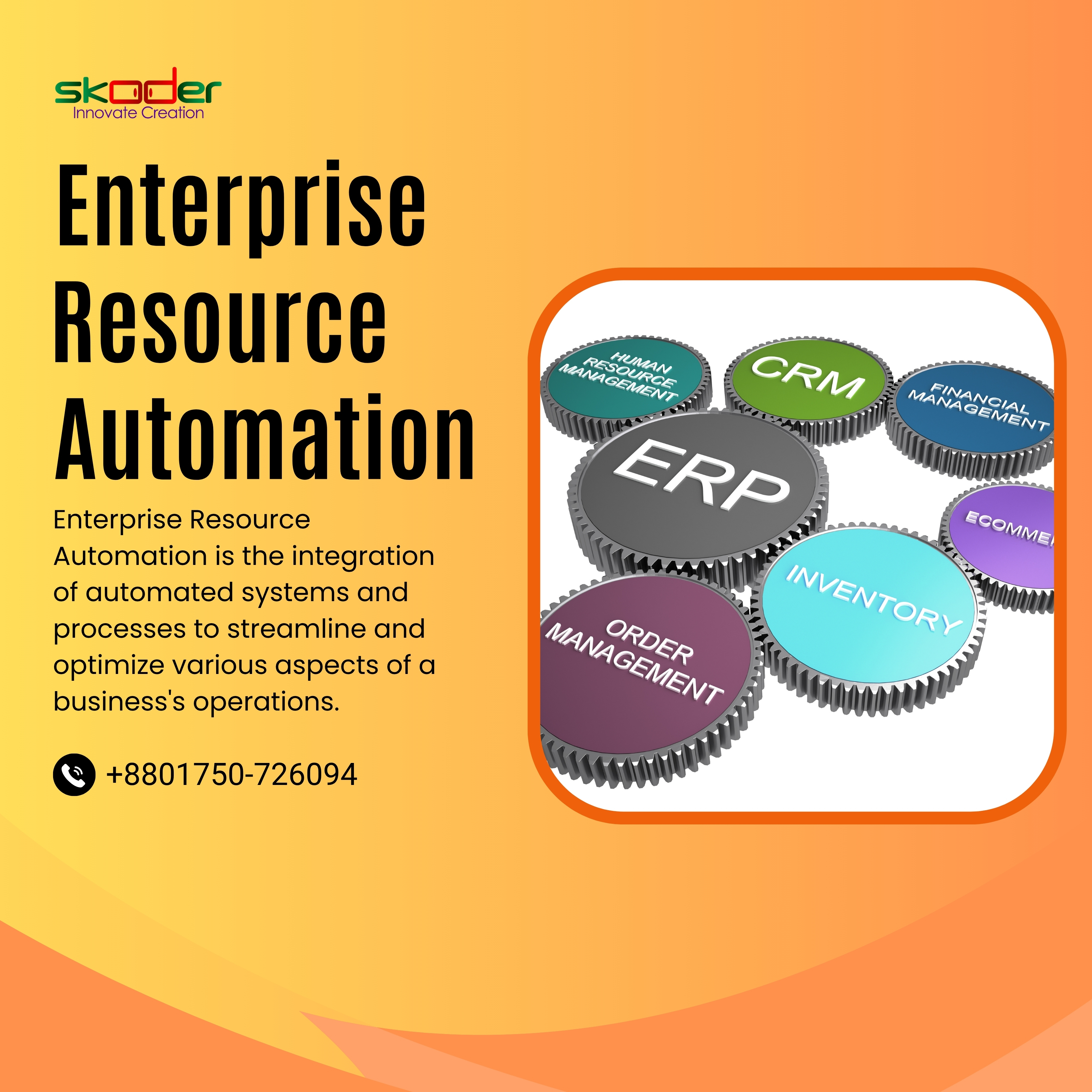 Enterprise Resources Automation